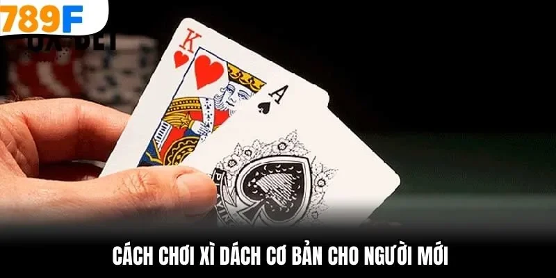 Lý do nên hiểu rõ khái niệm cùng cách chơi xì dách